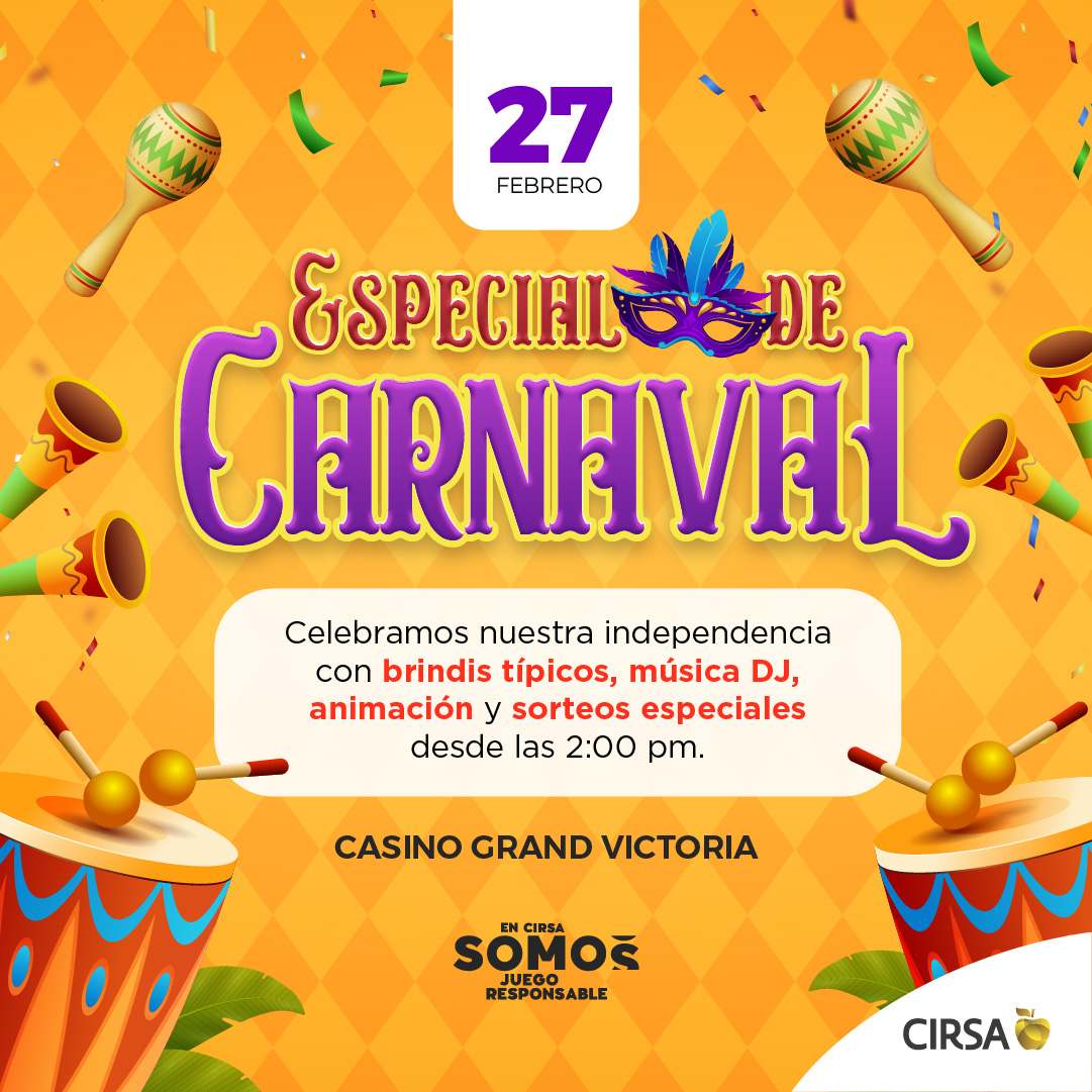 Especial de Carnaval Grand Victoria - CIRSA en República Dominicana